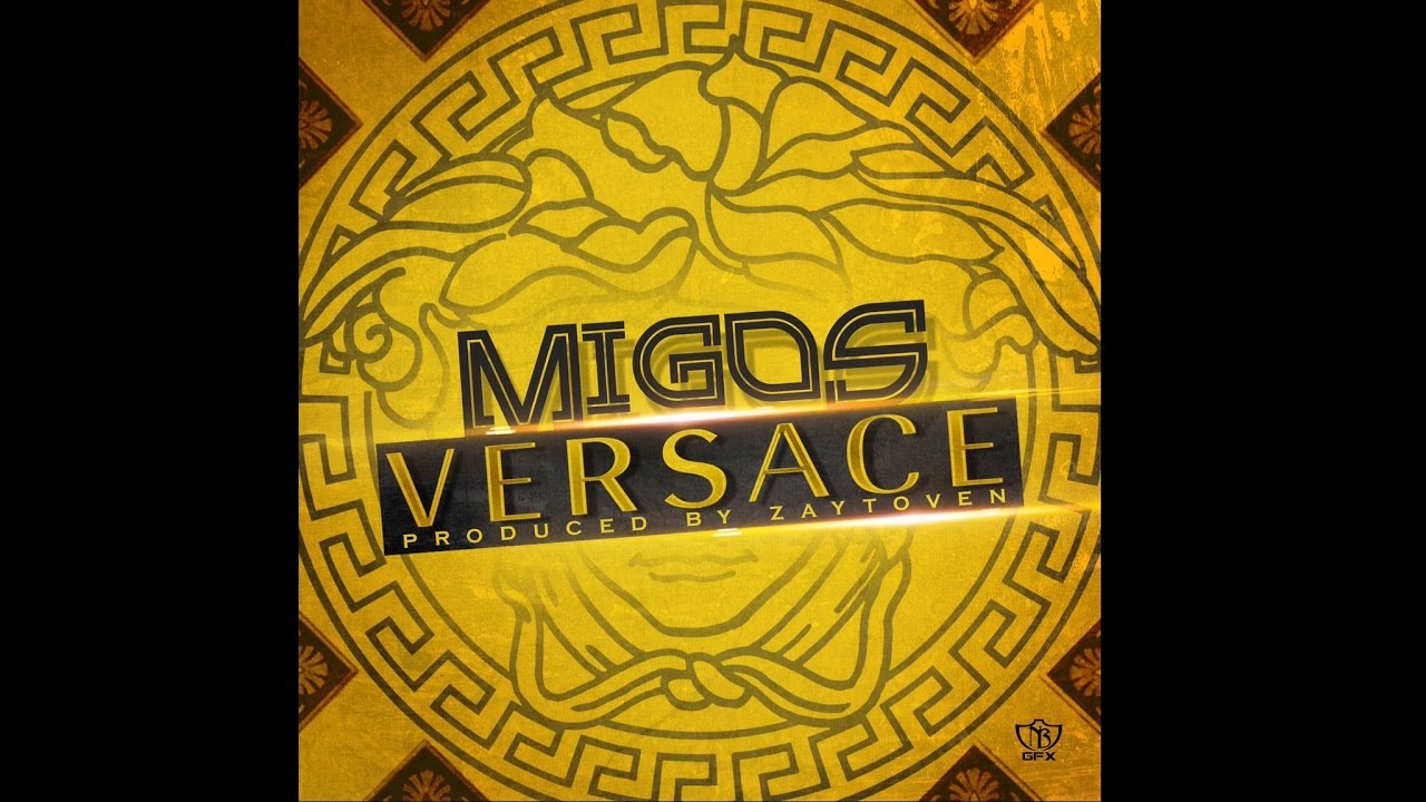 Migos versace mp3 download